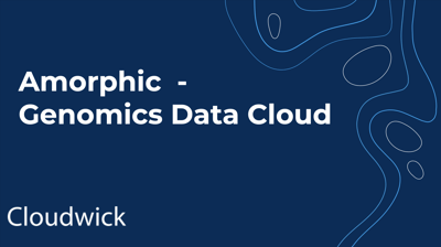 Cloudwick’s Amorphic Genomics Data Cloud
