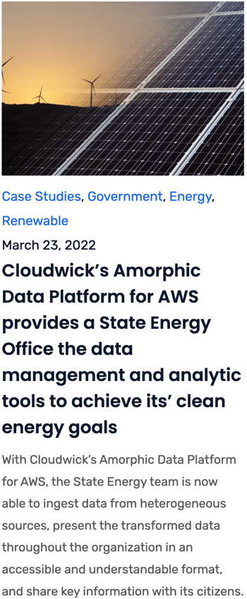 Case study thumbnail_Cloudwick’s Amorphic Data Platform for AWS provides a State Energy Office the data management and analytic tools to achieve its’ clean energy goals